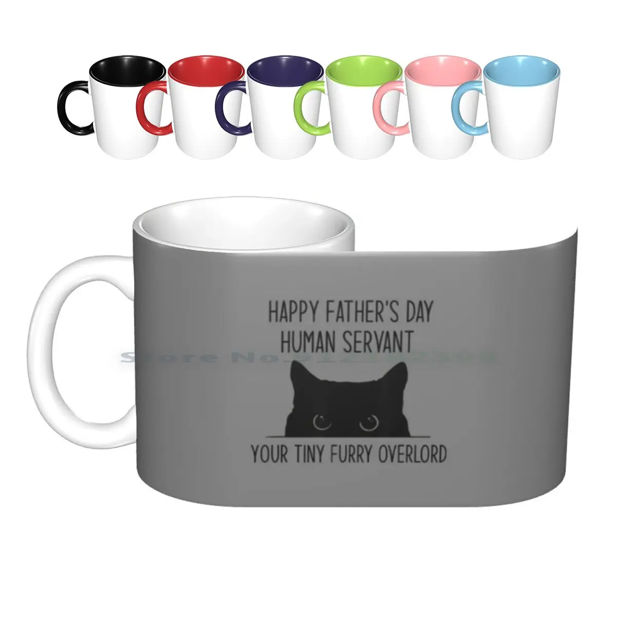 Funny Happy Father's Day Human Servant Your Tiny Furry Overlord Gift Idea For Cat Lover Ceramic Mugs Coffee Cups Milk Tea Mug