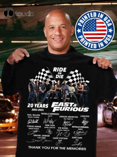 Ride Or Die 20 Years 2001 2021 Fast And Furious Signatures Paul Walker T-Shirt New Tees T Shirt