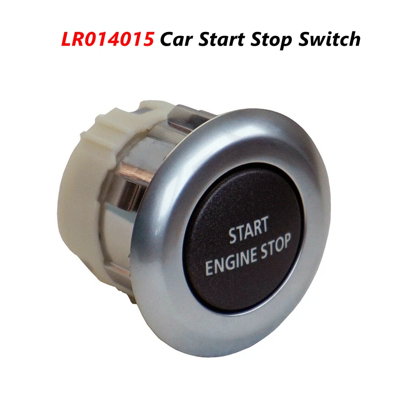 LR014015 Car Start Stop Switch For Range Rover Sport 2010 -14 Ignition Starter Keyless Start Engine Stop Button