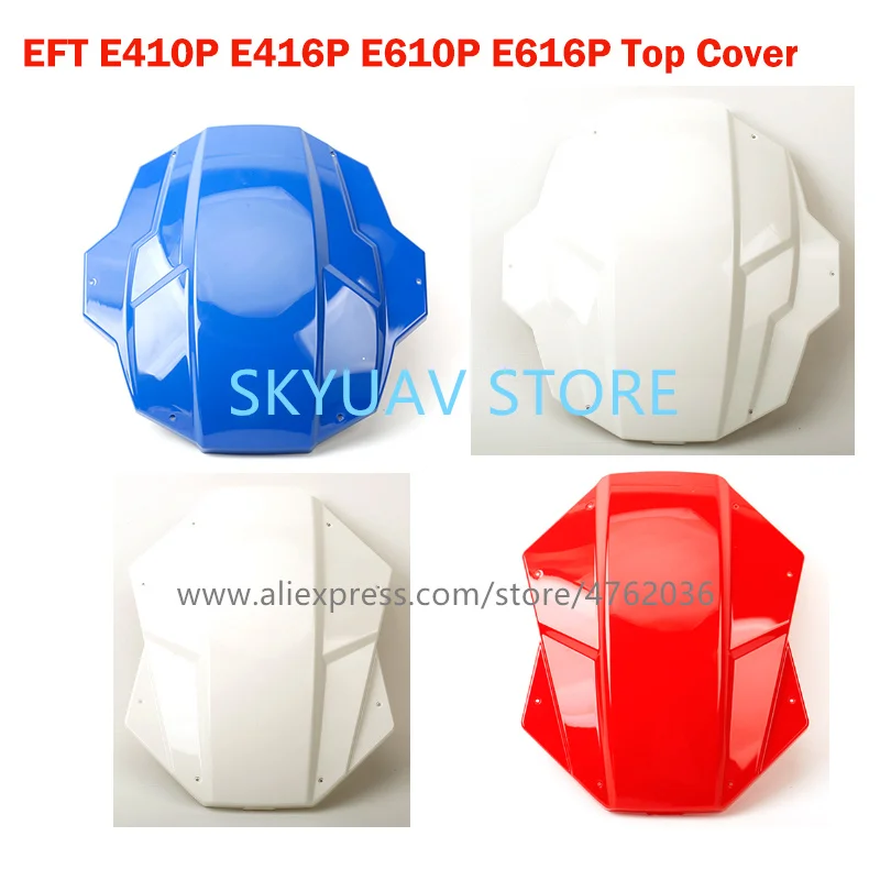 

EFT Machine Head Cover Blue Red White Color for EFT E410P E416P E610P E616P Agricultrural Drone Frame