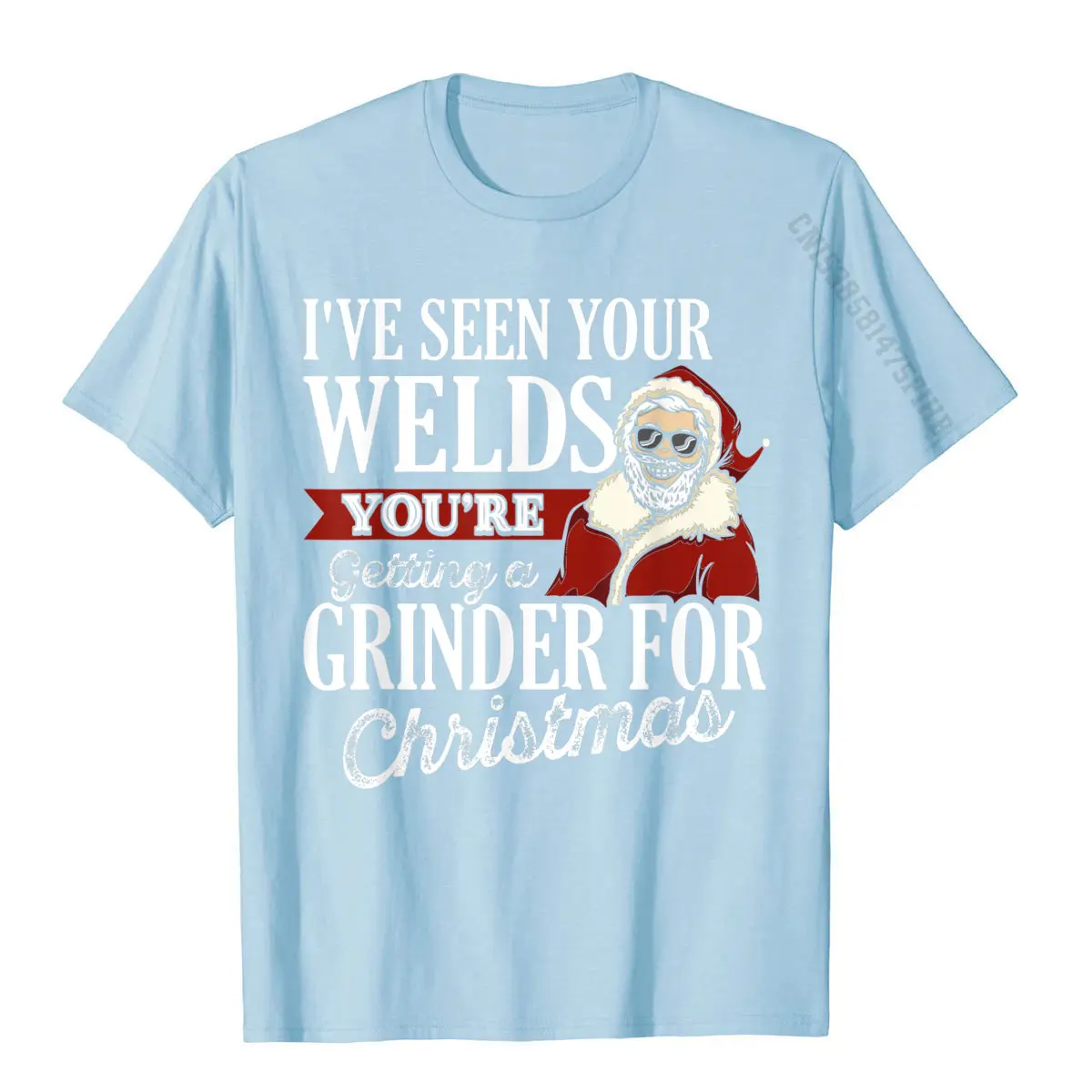 Welder Christmas Gifts I've Seen Your Welds Funny Welding T-Shirt Cotton Comics Tees Funny Men T Shirt Customized