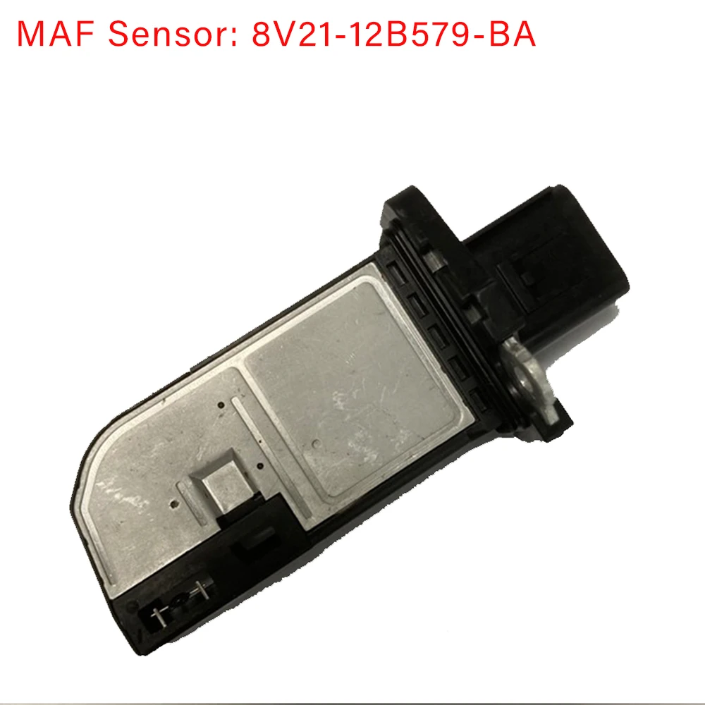 Mass Air Flow Sensor 8V21-12B579-AA Meter MAF for Ford B-Max Fiesta MK6 Galaxy Mondeo MK4 Ranger S-max Transit 30757655 1516668