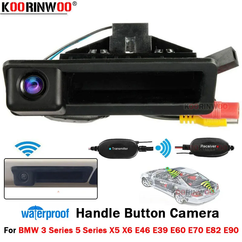 Wireless Car Rear view Camera Handle Button Wide Angle For BMW 3 Series 5 X5 X1 X6 E39 E46 E53 E82 E84 E88 E90 E91 E92 E93 E60