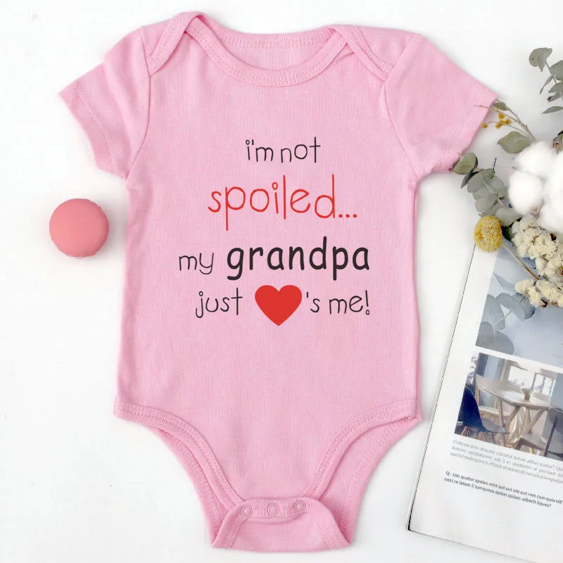 I\'m Not Spoiled My Grandpa Just Love\'s Me Funny Text Print Baby Girl Clothes Funny Newborn Baby Romper Cotton Boy Bodysuit