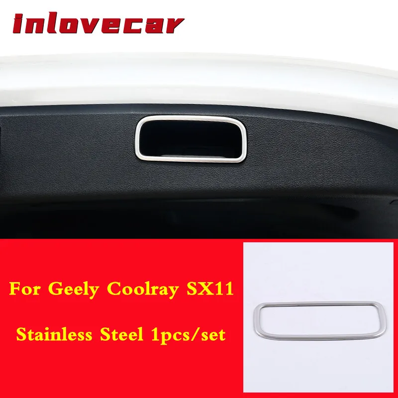 

For Geely Coolray SX11 2018 2019 2020 Stainless steel Car interior styling rear trunk handle Trim cover decoration accessories