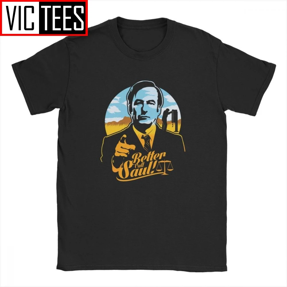 Men Better Call Saul T Shirt Goodman Drama Legal Tv Series Pure Cotton Clothes Crazy Wholesale Tshirt