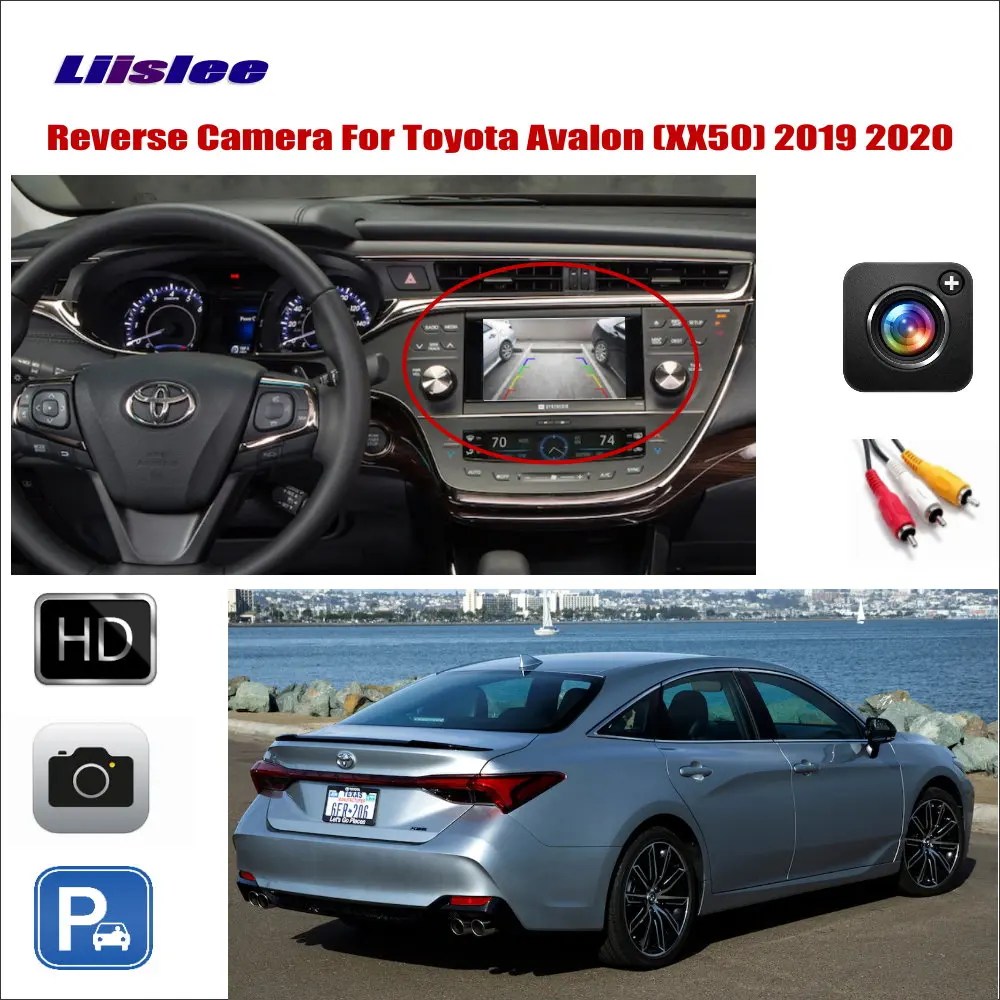 

For Toyota Avalon XXH50 GSX50 2019 2020 Car Reverse Rear Camera Compatible Original Screen Vehicle Parking Back Up CAM