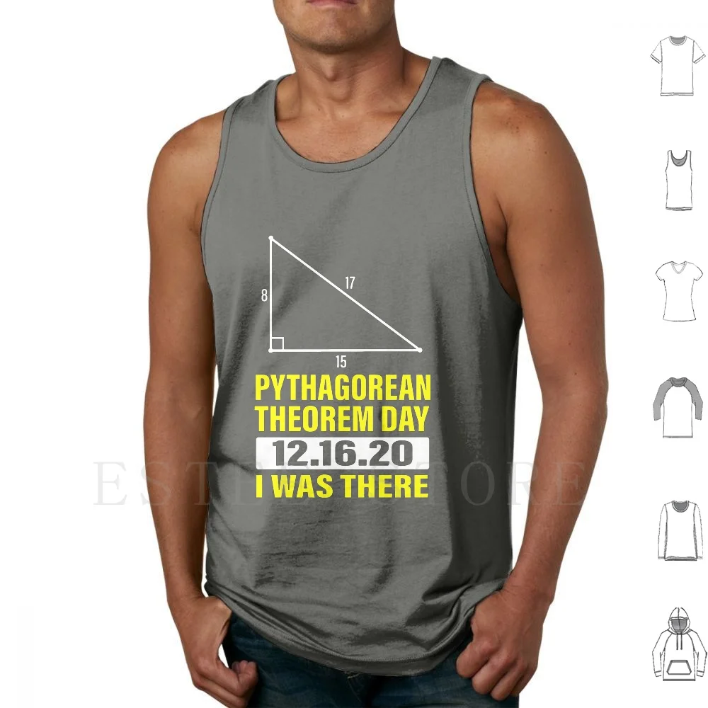 Pythagorean Theorem Day I Was There 12.16.20 Tank Tops Vest Cotton Pythagorean Theorem Day I Was There 12 16 20 Pythagorean