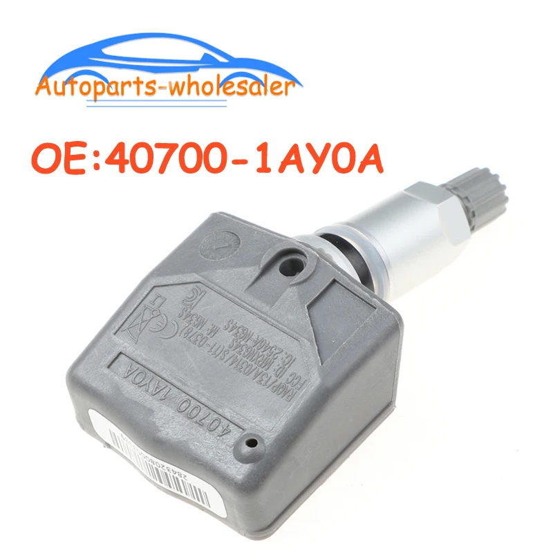 Car 40700-1AY0A 407001AY0A For Nissan Infiniti TPMS Tire Pressure Sensor Monitor TPMS Sensor Auto accessorie