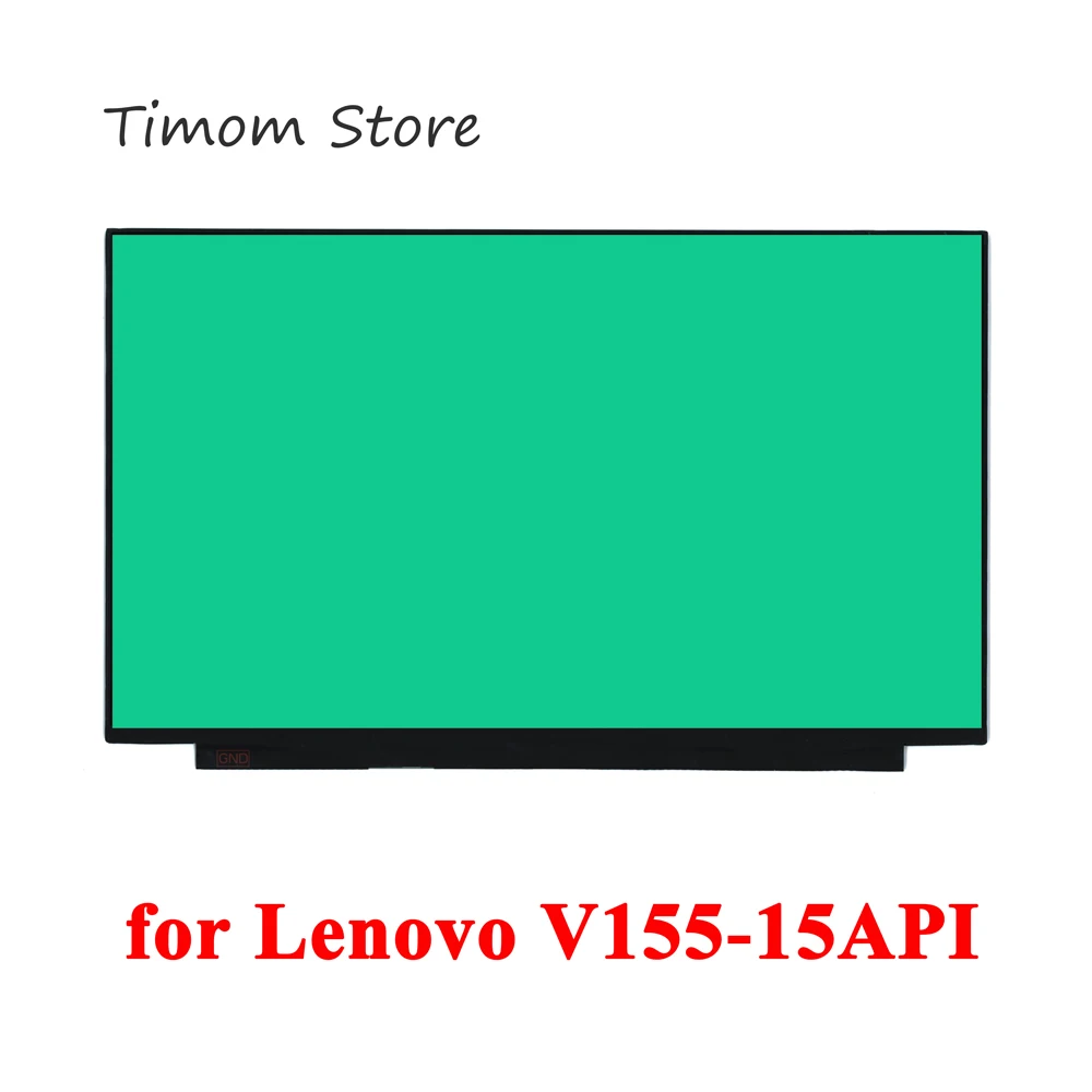 

for Lenovo V155-15API 81V5 V155-15 15.6 inch LCD LED Monitor HD 1366 FHD 1920 Panel 60Hz TN Slim 30pin Screen Without Screw Hole