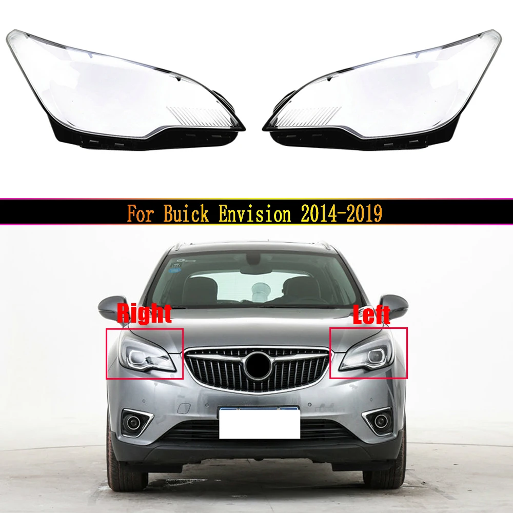 

Car Headlight Lens For Buick Envision 2014 2015 2016 2017 2018 2019 Car Headlamp Cover Replacement Lens Auto Shell Cover