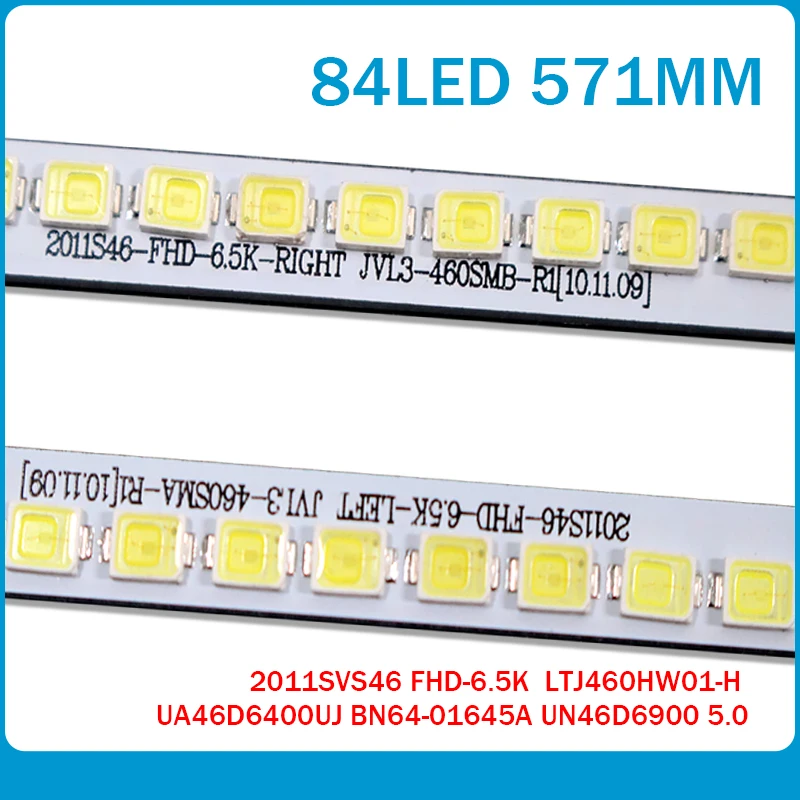 New10 pieces LED strip 84leds For Samsung 46'' TV 2011SVS46-FHD-6.5K LEFT/RIGHT JVL3-460SMB-R1 BN64-01645A UE46D6517 UN46D6400UF