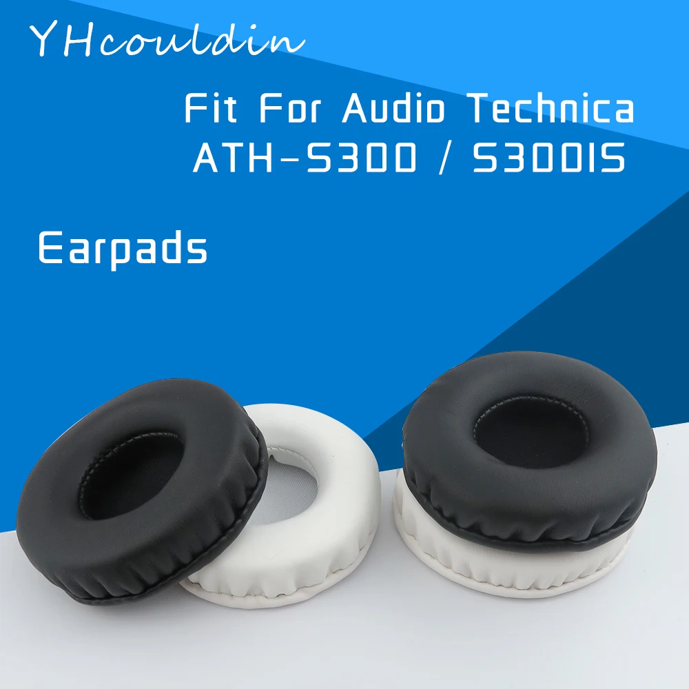 YHcouldin Earpads dla Audio Technica S300 S300IS ATH-S300 ATH-S300IS akcesoria do słuchawek wymiana skóry