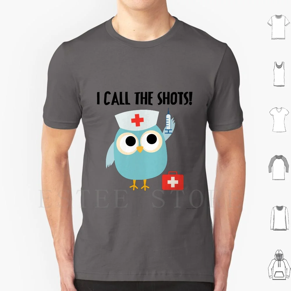 Professions Owl Nurse I Call The Shots T Shirt Men Cotton 6xl Nurse Nursing Nurse Funny Nurse Rn Lpn Er Nurse Ob Nurse Student