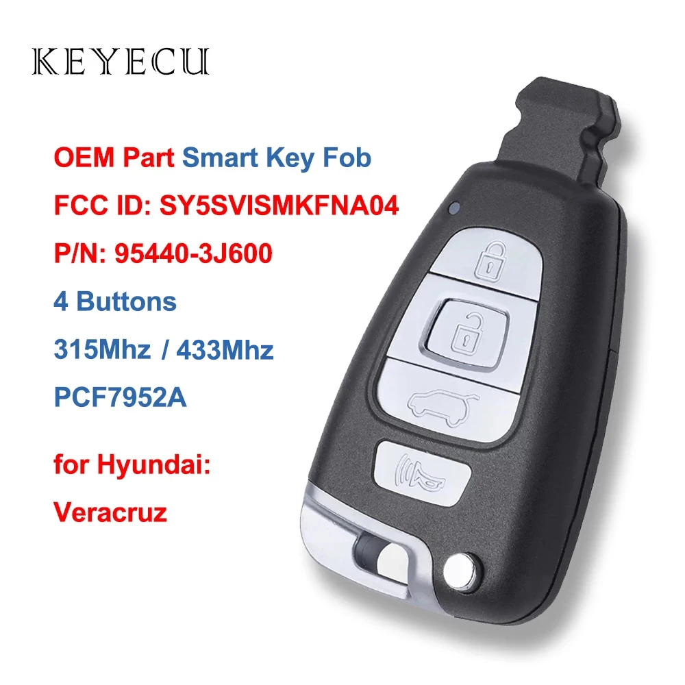 Keyecu OEM Part Smart Remote Car Key Fob PCF7952A for Hyundai Veracruz 2007 2008 2009 2010 2011 2012 SY5SVISMKFNA04 95440-3J600