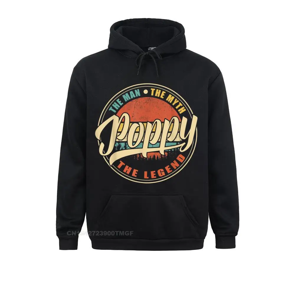 

Mens Poppy The Man The Myth The Legend Vintage Retro Fathers Day Sweatshirts NEW YEAR DAY Casual Hoodies Designer Hoods Women