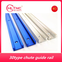 Free shipping！ New 30 type woodworking chute guide rail 200mm 300mm 400mm 500mm 600mm 800mm 1000mm 1220mm for woodworking table