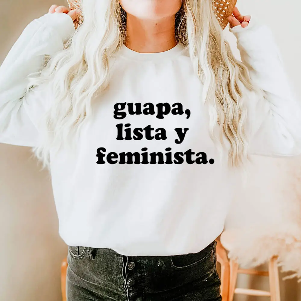 

Guapa Lista Y Feminist Spanish Print 100%Cotton Women's Sweatshirts Latina Gifts Latina Power Casual O-Neck Long Sleeve Tops