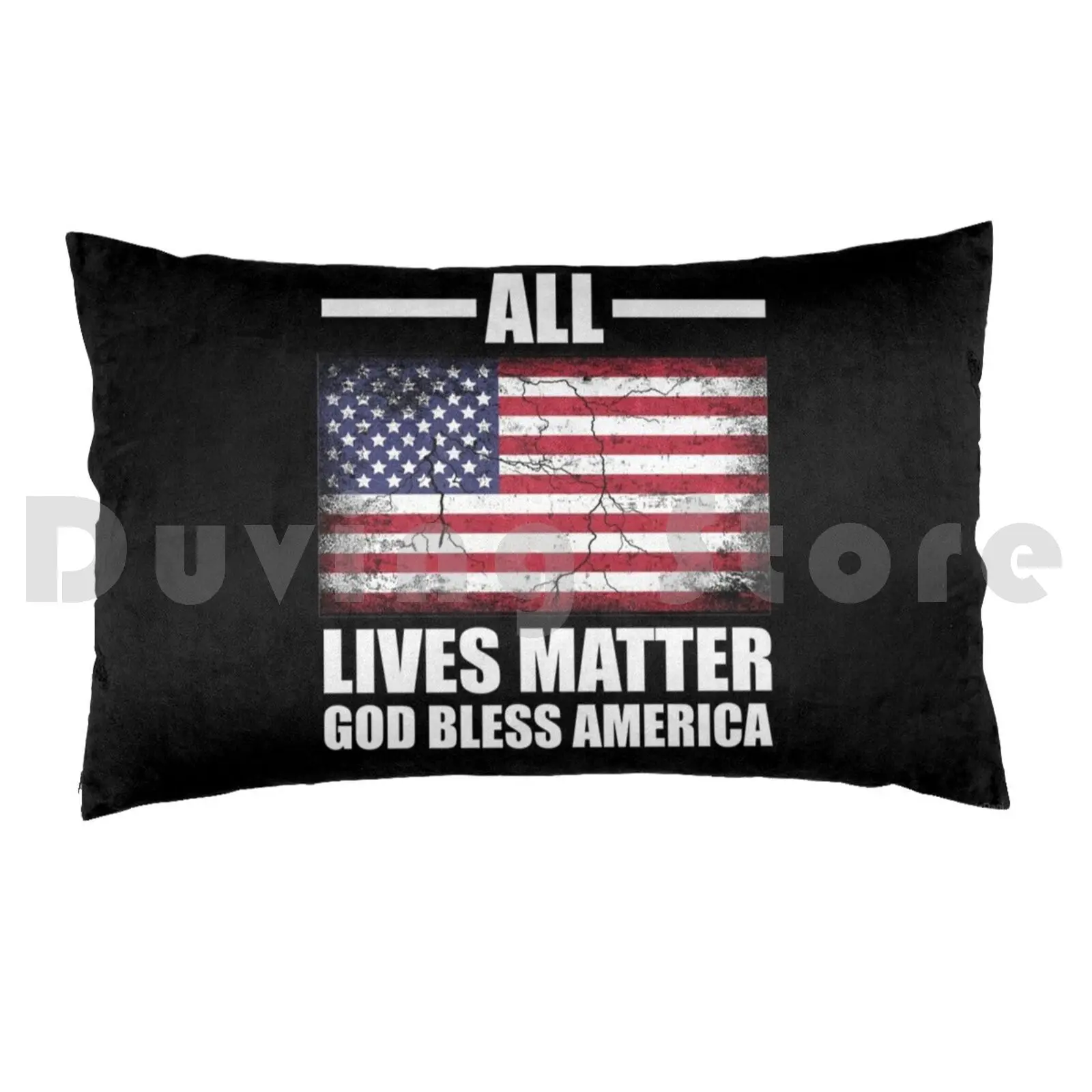 All Lives Matter God Bless America Pillow case 40x60 19 George Obama Obama Style Black Lives