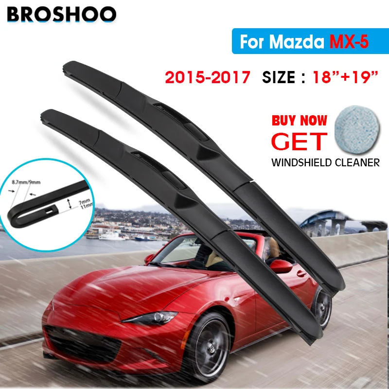 

Car Wiper Blade For Mazda MX-5 18"+19" 2015-2017 Auto Windscreen Windshield Wipers Blades Window Wash Fit U Hook Arms