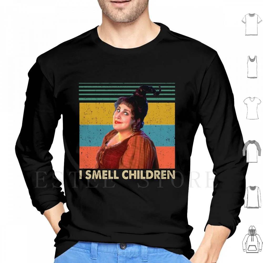 I Smell Children Halloween Hoodies Bette Midler Witch Please Halloween Sanderson Sisters Sarah Sanderson Mary