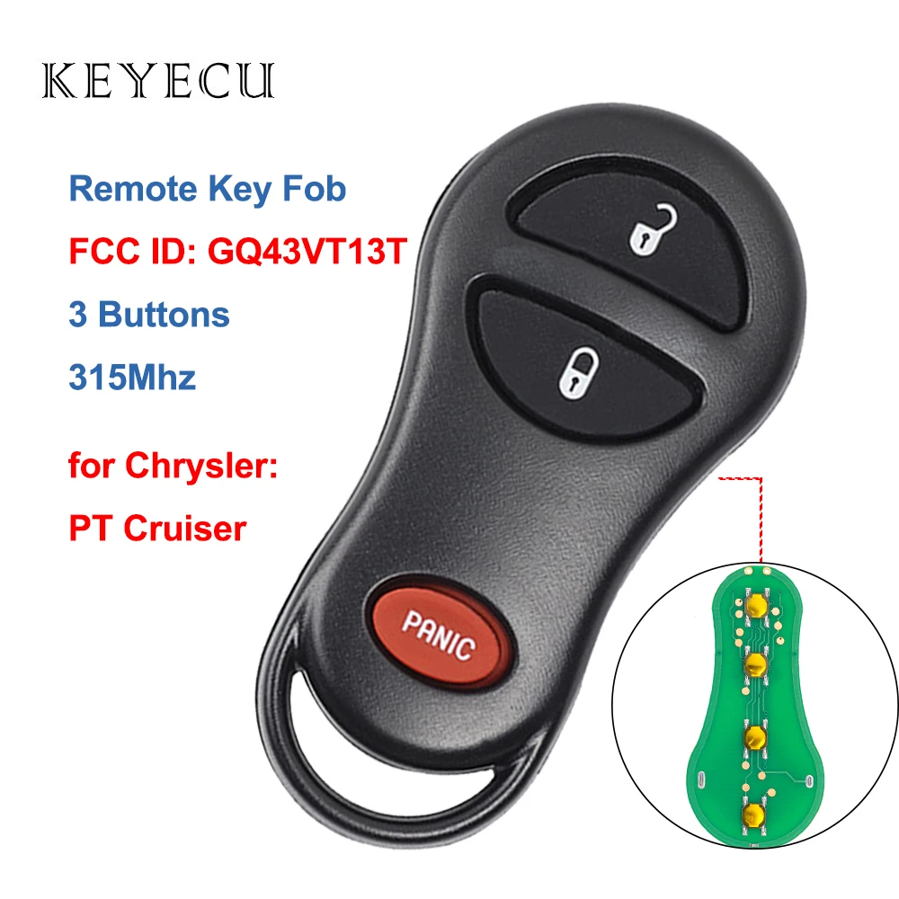 

Keyless Entry Remote Car Key Fob 3 Buttons 315Mhz for Chrysler PT Cruiser 2001 2002 2003 2004 2005 FCC ID: GQ43VT13T