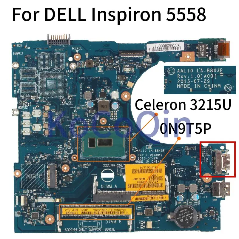 

Материнская плата для ноутбука DELL Inspiron 5458 5558 5758 Celeron 3215U материнская плата для ноутбука CN-0N9T5P 0N9T5P LA-B843P SR243 HDMI DDR3