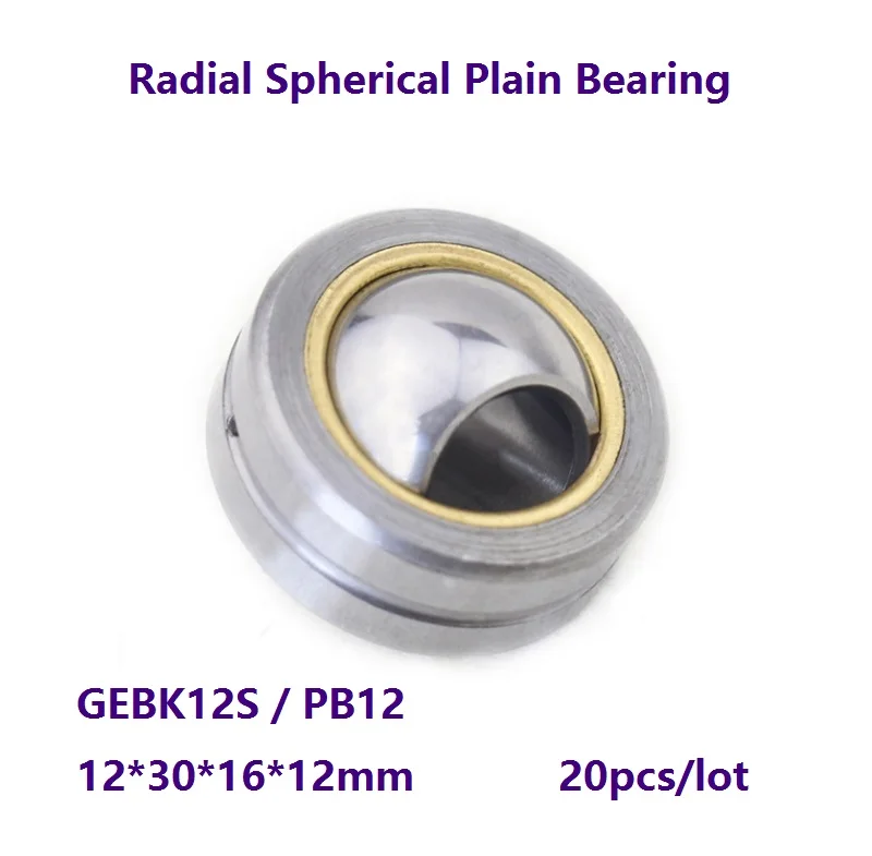 

20pcs/lot GEBK12S PB12 12×30×16×12mm Radial Spherical Plain Bearing Self-Lubrication for 12mm shaft 12*30*16*12 mm