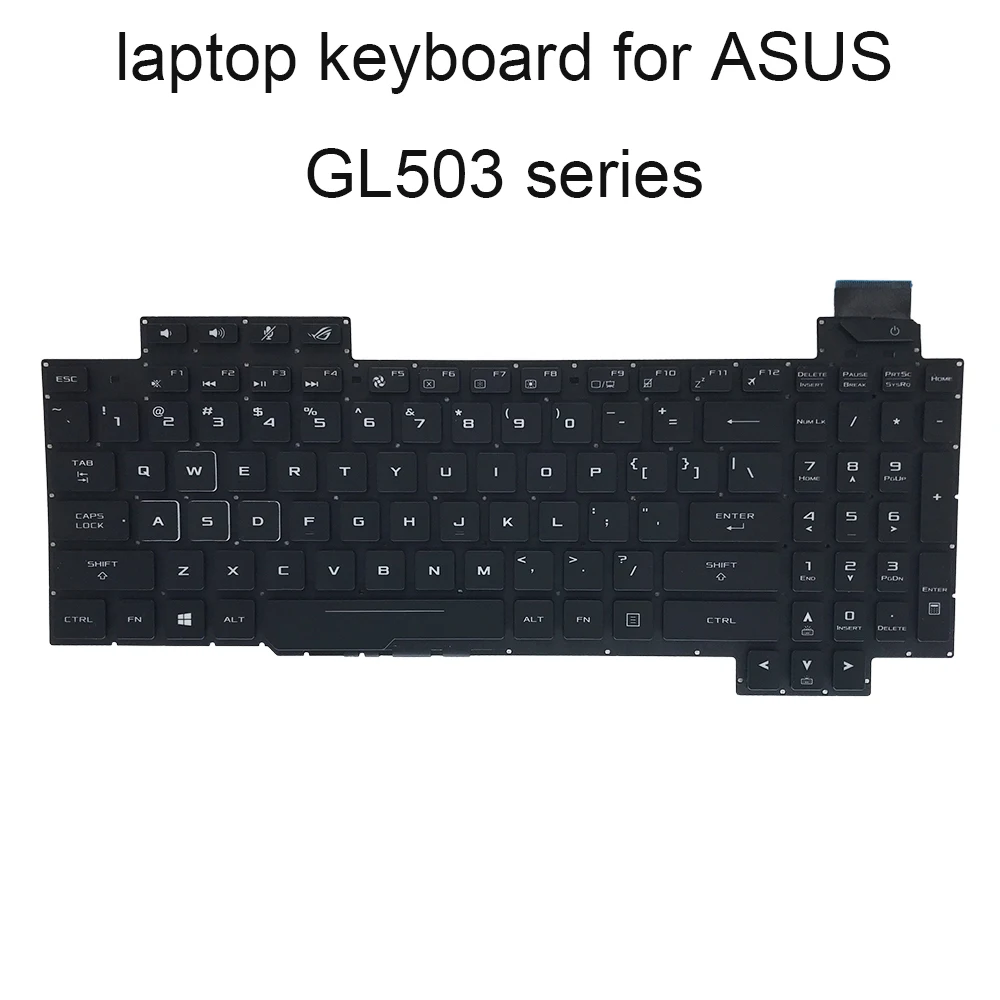 

Клавиатура GL503 с подсветкой для ПК, английская клавиатура для ASUS ROG Strix GL503 GL503VD GL503VM GL503GE GL703GE, запасные части для ноутбука