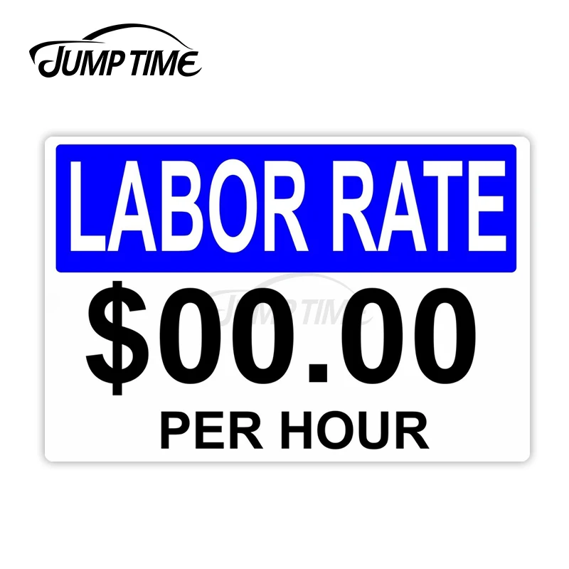 Jump Time 13cm x 5.8cm Car Sticker Labor Rate Decals Personality Wiper Motorcycle Refrigerator Waterproof Vinyl Car Accessories