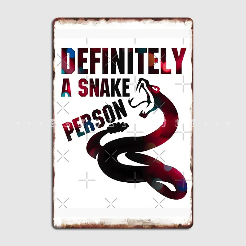 

Copy Of Definitely A Snake Person A Snake Person Funny Metal Sign Cinema Garage Club Bar Printing Plaques Tin Sign Poster