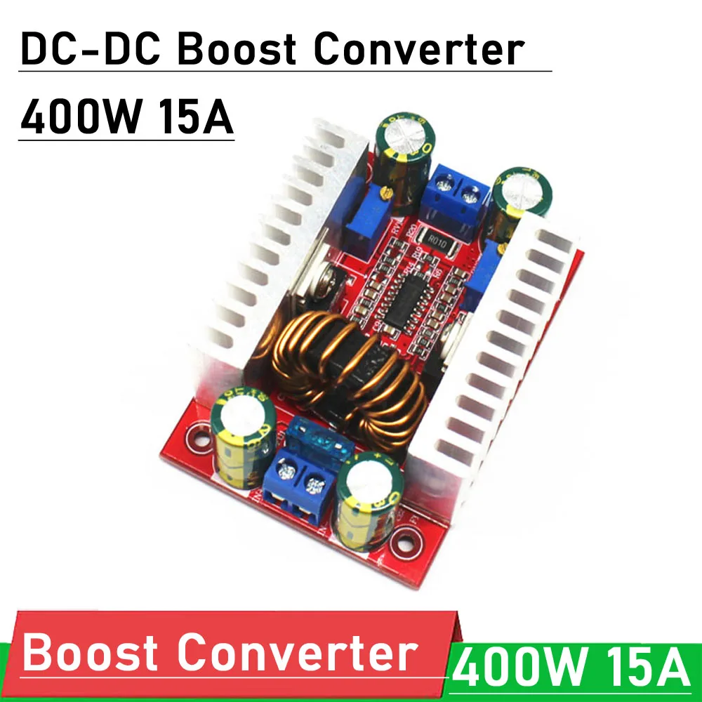 400W 15A DC Boost Converter CC CV Power Supply 12V 15V 19V 24V 36V 48V adjust Voltage Regulator battery charging step-up