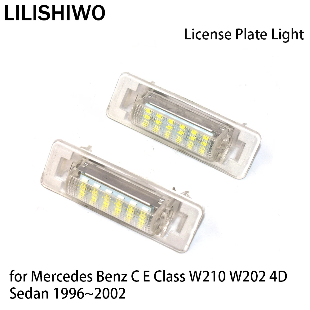 

LILISHIWO Car Number License Plate Light Lamp LED Lights for Mercedes Benz C E Class W210 W202 4D Sedan 1996~2002