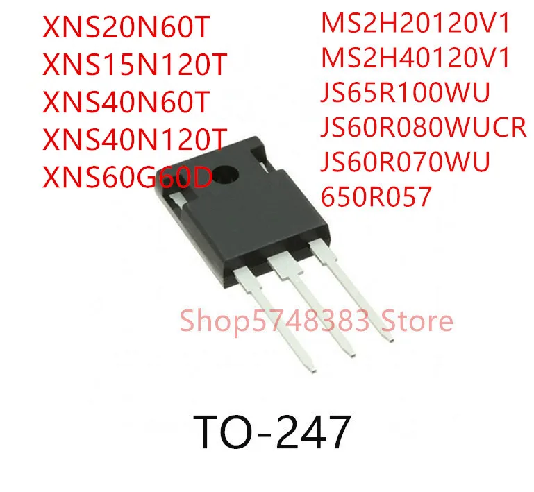 10PCS XNS20N60T XNS15N120T XNS40N60T XNS40N120T XNS60G60D MS2H20120V1 MS2H40120V1 JS65R100WU JS60R080WUCR JS60R070WU 650R057