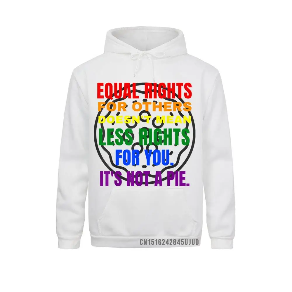 Equal Rights LGBT Pullover It's Not A Pie Funny LGBTQ Tee Pullover Normcore Sweatshirts Hoodies For Adult Clothes Comics