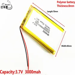3.7V,3000mAH 804070 Polymer lithium ion / Li-ion battery for tablet pc BANK,GPS,mp3,mp4