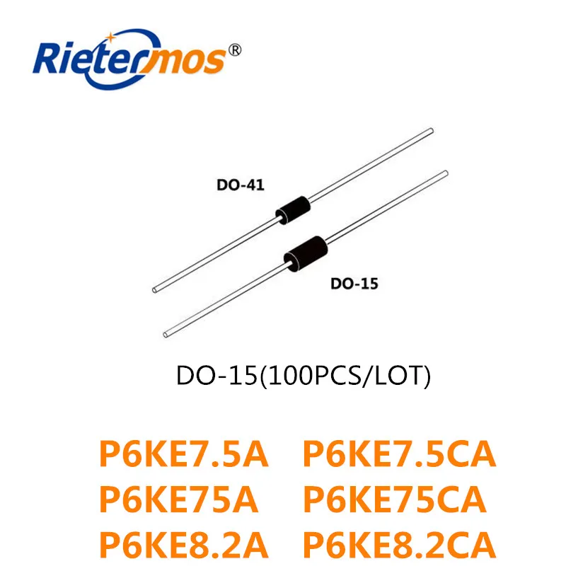 

100 шт. DO-15 P6KE7.5A P6KE7.5CA P6KE75A P6KE75CA P6KE8.2A P6KE8.2CA DO-204AC высокое качество