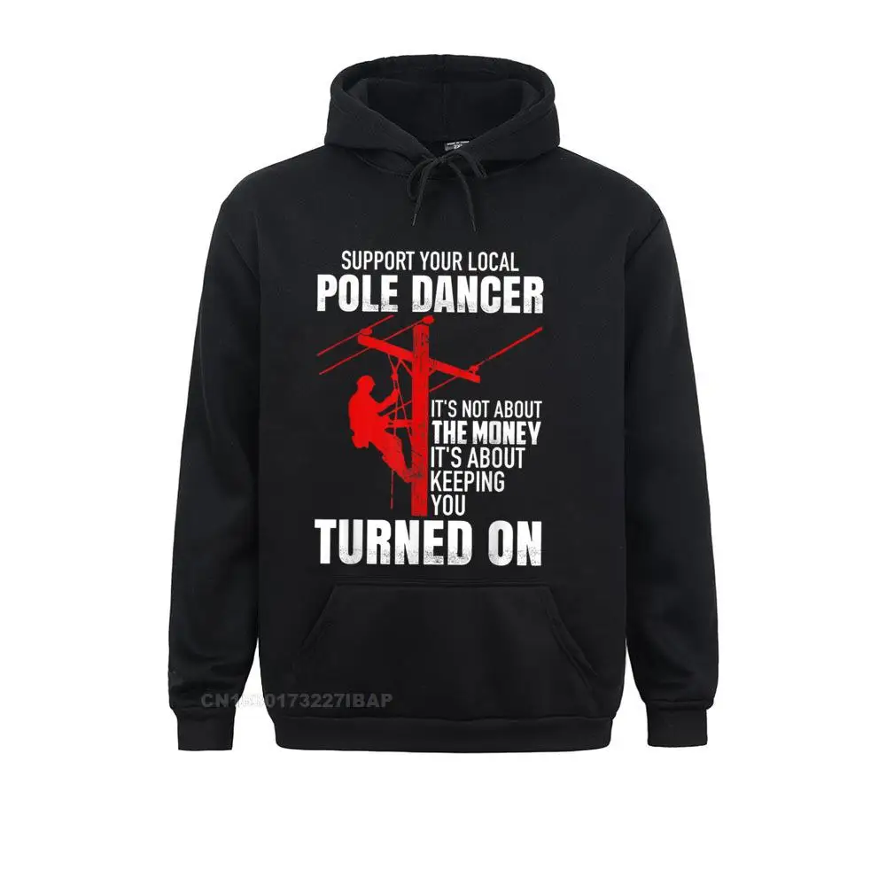 Support Your Local Pole Dancer Lineman Hoodie Sweatshirts Long Sleeve Youthful Latest Women's Hoodies Preppy Style Clothes