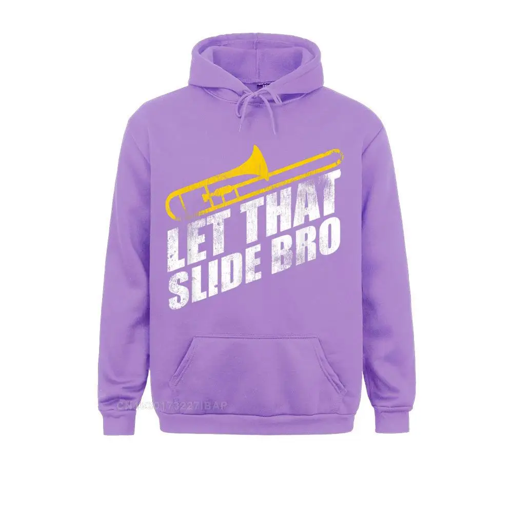 Let That Slide Bro Funny Trombone Player Band Gift Hooded Pullover Sweatshirts For Men Hoodies Hip Hop Mother Day Hoods Printing