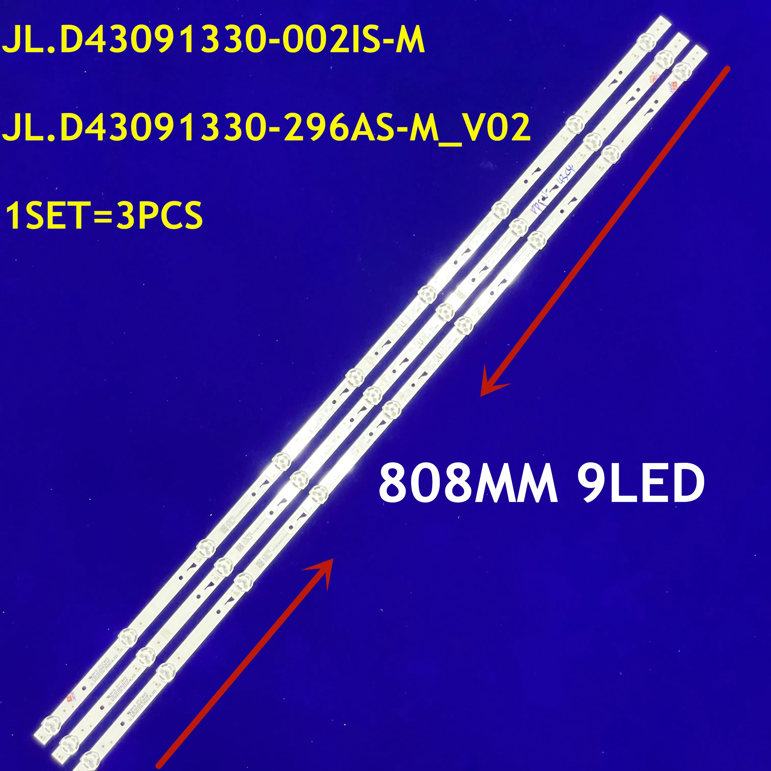 

1SET=3PCS New LED Backlight JL.D43091330-002IS-M JL.D43091330-296AS-M_V02 For Philco Ptv43e60sn Ptv43e60 PTV-43VF4 UF4 43C4