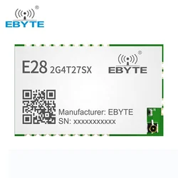 SX1281 LoRa Wireless Module Ebyte E28-2G4T27SX 2.4G FLRC GFSK Wireless Serial Port Module 500mW Long Range Wireless Transceiver