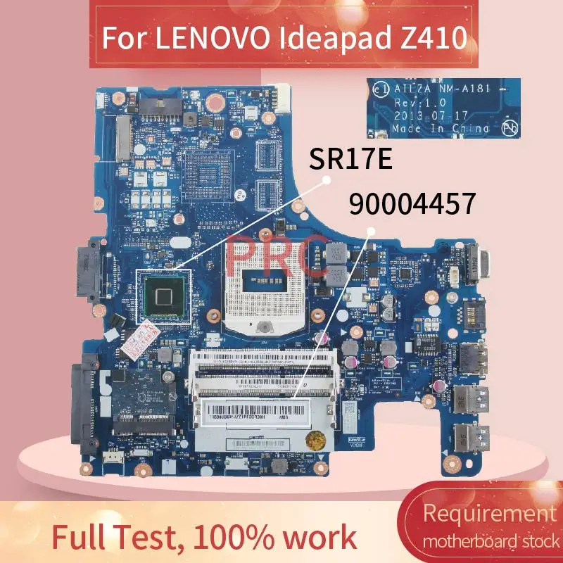 90004457 für LENOVO Ideapad Z410 Laptop motherboard NM-A181 SR17E DDR3 Notebook Mainboard