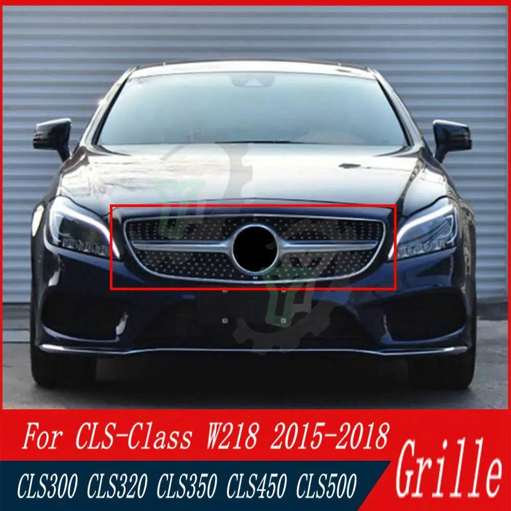 

GT/Diamond Style Front Bumper Grille Racing Grill For Mercedes Benz Cls-Class W218 CLS300 CLS320 CLS350 CLS450 CLS500 2015-2018