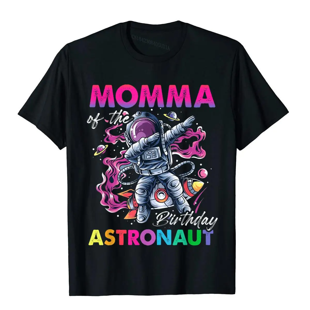 Momma Of The Birthday Astronaut Space Theme Harajuku Funny T-Shirt Cotton 3D Printed Tops & Tees Wholesale Men Top T-Shirts