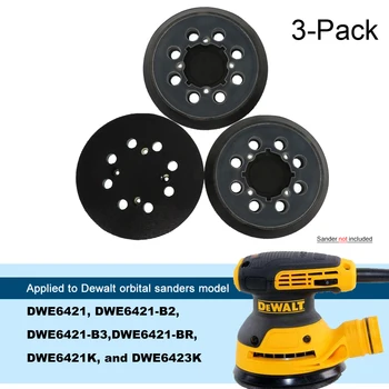3 PCS 5 นิ้ว 125 มม.8-Hole Hook และ LOOP Sanding Pad Sander Backing Pad สําหรับประเภท 1,DWE6421 DWE6421K DWE6423 DEWALT Sander