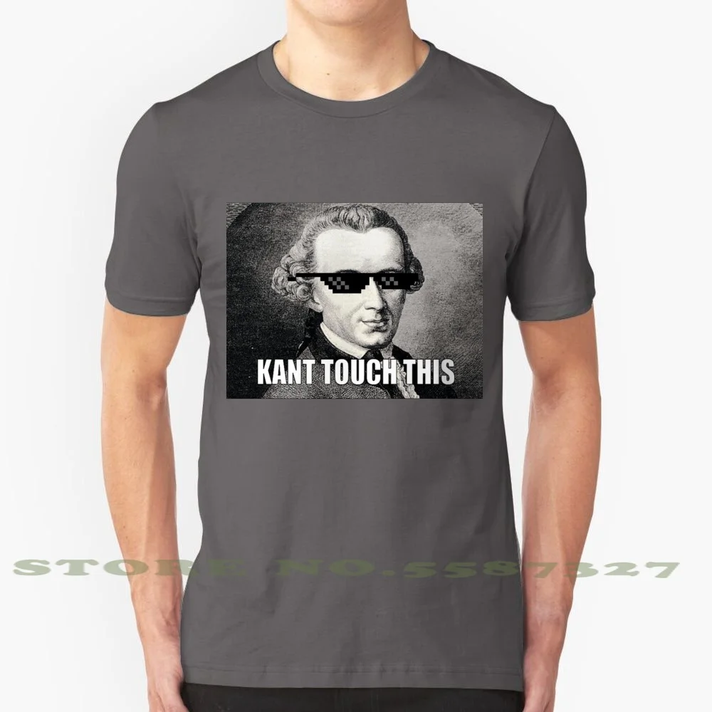 Funny Philosophy Immanuel Kant Internet Meme T - Shirt 100% Cotton T-Shirt Birthday Holiday Present Gift For Him Gift For Her