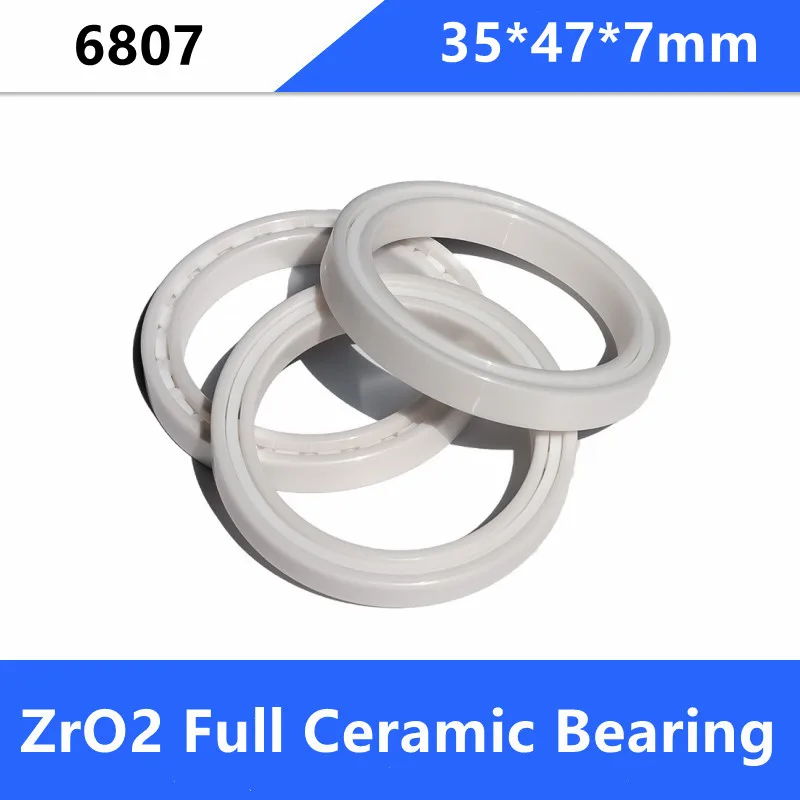 

4/10pcs 6807 ZrO2 Full Ceramic bearings 35*47*7mm Zirconia Ceramic deep groove ball bearings 35×47×7mm