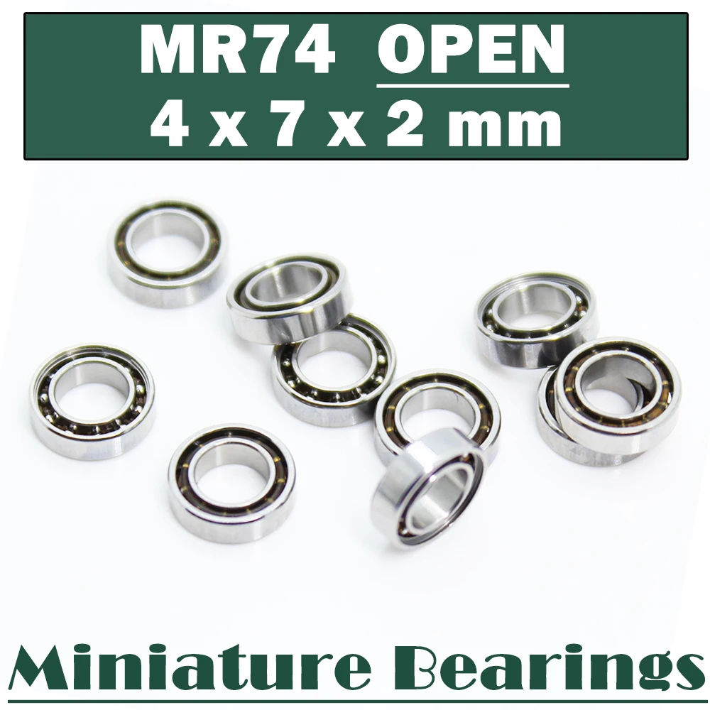 MR74 OPEN Bearing 4*7*2 mm ( 10 PCS ) Miniature High Precision MR74 OPEN Ball Bearings