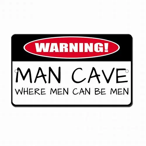 

Man Cave Men Can Be Men Safety Sign Tin Sign 12x16