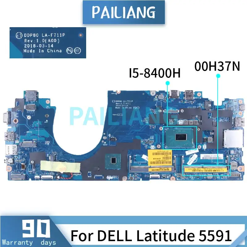 

I5-8400H For DELL Latitude 5591 3530 Laptop Motherboard CN-00H37N 00H37N LA-F711P SR3Z1 DDR4 Notebook Mainboard Fully Tested